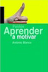 APRENDER A MOTIVAR